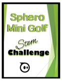 Sphero Mini Golf STEM Challenge