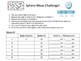 Sphero Robotics Training (Distance, Angles, Speed) + Maze 
