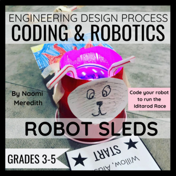Preview of Robot Sleds | Dog Sled Race | STEM Activities for Winter