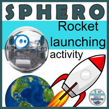 Preview of Sphero® robot BEGINNER Robotics coding activity Rocket launching step by step