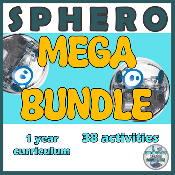Preview of Sphero® robot MEGA BUNDLE curriculum for 1 school year officially approved