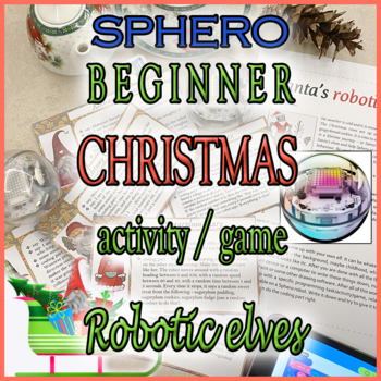 Preview of Sphero® robot beginner CHRISTMAS activity task cards and coding Robotic elves
