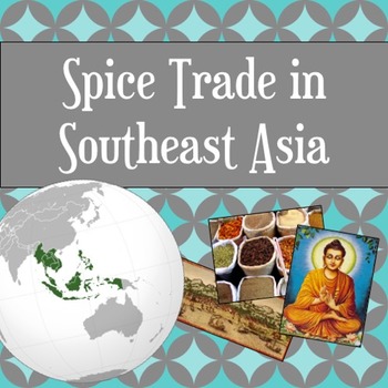 Preview of Spice Trade in Southeast Asia PowerPoint Lesson