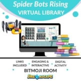 Spider-Bots Rising Read Aloud Virtual Library - Part 1 of 2