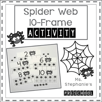 Preview of Spider Web 10 Frame Preschool Activity