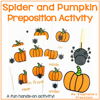 Preview of Spider and Pumpkin Preschool Preposition Activity