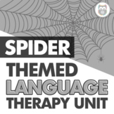 Spiders Themed Language Therapy Unit for Speech Therapy