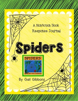 Preview of Spiders by Gail Gibbons-A Complete Nonfiction Companion Journal