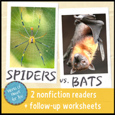 Spiders/Bats nonfiction texts + reading response: KWL, voc