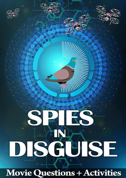 Spies in Disguise Movie Guide + Activities - Answer Key Included