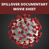 Spillover-Zika, Ebola & Beyond Movie Worksheet