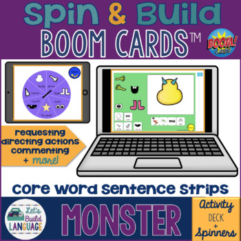 Preview of Spin and Build a Monster: Sentence Strip Boom Cards™ | Core Words