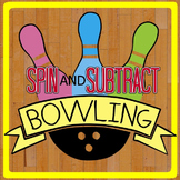 Spin & Subtract Bowling -- a Kindergarten Subtraction Printable!