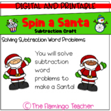 Spin a Santa Subtraction Craft (First Grade Go Math 4.6)