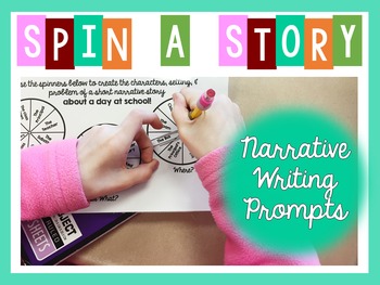 Preview of Spin a Story - Story Spinners for Narrative Writing Prompts