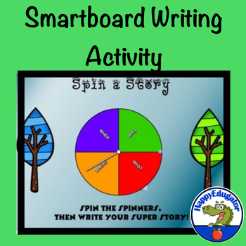 Preview of Spin a Story SmartBoard Narrative Writing Activity