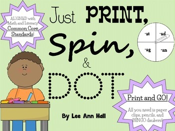 Preview of Spin and Dot - Kindergarten Math and Literacy Common Core Activities