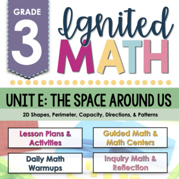 Preview of Spiral Math Unit E: The Space Around Us | Ontario Grade 3 Math | Ignited Math