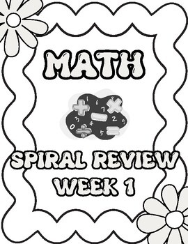 Preview of Spiral Review: Week #1 - NSO.1.1, NSO.1.2, NSO.1.3, NSO.1.4, AR.2.1 (FL B.E.S.T)