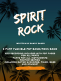 Spirit Rock for Pep Band