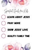 Spiritual Goals for Kids - 4 week lessons