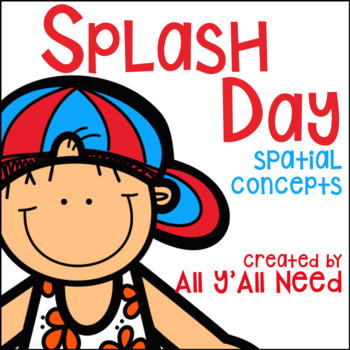 Preview of Splash Day Spatial Concepts