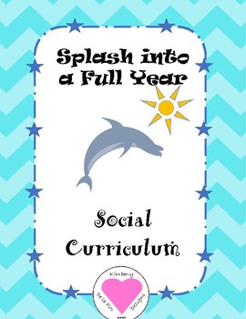 Preview of Splash Into a Full Year Social Curriculum