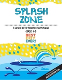 Preview of Splash Zone After School Activities