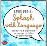 Splash with Language (PreK)