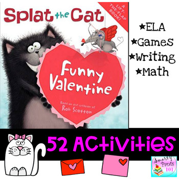 Preview of Splat the Cat Funny Valentine l Literacy and Math Activities 