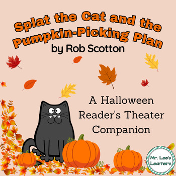 Preview of Splat the Cat and the Pumpkin-Picking Plan - A Halloween Reader's Theater