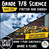 New 2022 - Split 7/8 Ontario Science - Fluids, Pure Substa