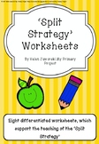 Split Strategy Worksheets