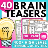Brain Teasers for Higher Level Thinking | Enrichment & Cri