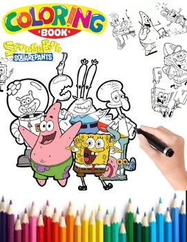 Spongebob Coloring Book: 100 Beautiful Designs For All Ages Great Gifts For  Kids