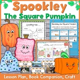 Spookley the Square Pumpkin Lesson Plan, Book Companion, a