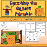 Spookley the Square Pumpkin Literacy and Math Activities