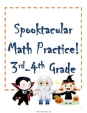 Spooktacular Math (3rd and 4th Grade Halloween Worksheets)