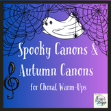 Spooky Canons and Autumn Canons for Choral Singing