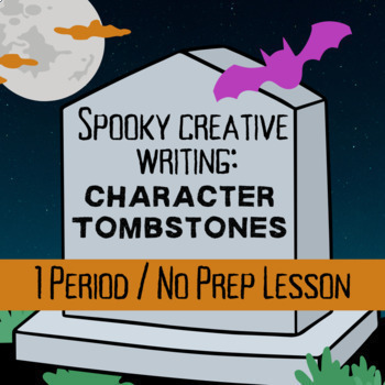 Preview of Spooky Character Tombstone: Creative Writing Lesson to Pair w/ Any Story or Book