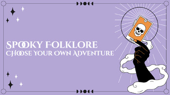 Preview of Spooky Folklore: Choose Your Own Adventure