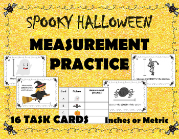 Preview of Spooky Halloween Measurement Practice: 16 task cards in metrics and/ or inches