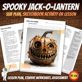 Spooky Jack-o-Lantern Worksheet Packet Art Sub Plan, Middl