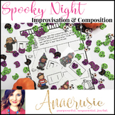 Spooky Night Improvisation & Composition