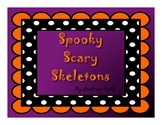 Spooky, Scary Skeletons / A Halloween PowerPoint
