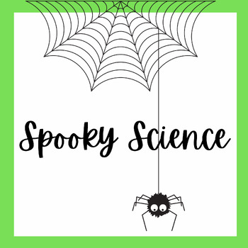 Preview of Spooky Science Experiments