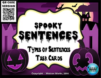 Preview of Spooky Sentences: Types of Sentences Task Cards ~ QR Code Version