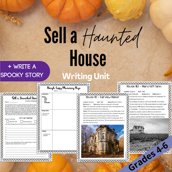 Preview of Spooky Stories + Sell a Haunted House Writing Unit