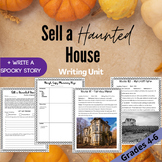 Spooky Stories + Sell a Haunted House Writing Unit