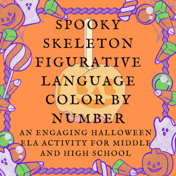 Preview of Spooky Skeleton Figurative Language Color by Number: A Fun October Activity